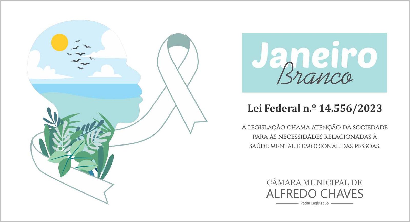 Janeiro Branco: construção de uma cultura da Saúde Mental na humanidade